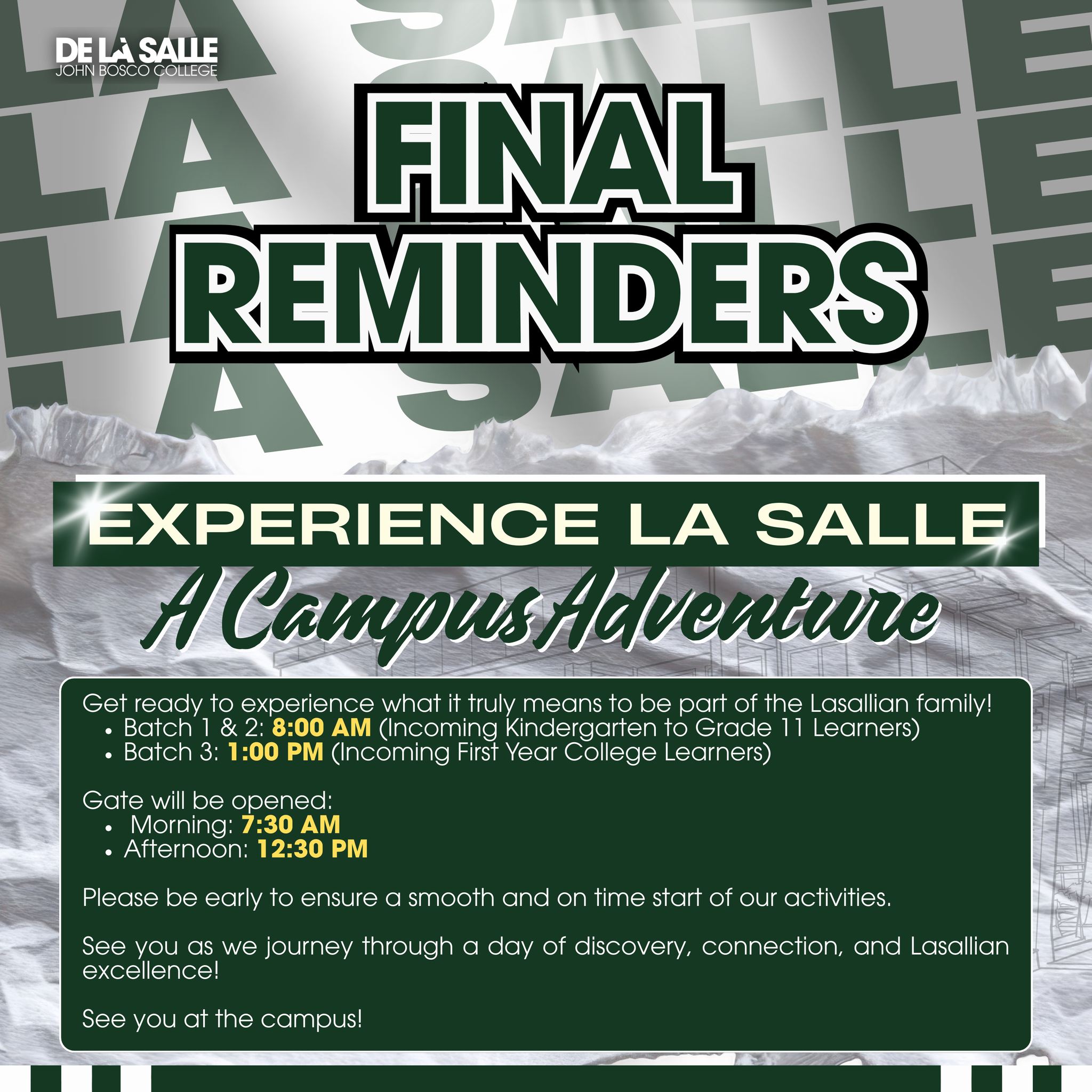 𝐅𝐈𝐍𝐀𝐋 𝐑𝐄𝐌𝐈𝐍𝐃𝐄𝐑𝐒: Experience La Salle - A Campus Adventure